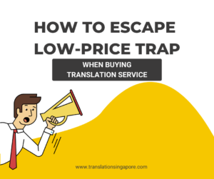 How to escape Low-price traps when buying translation services